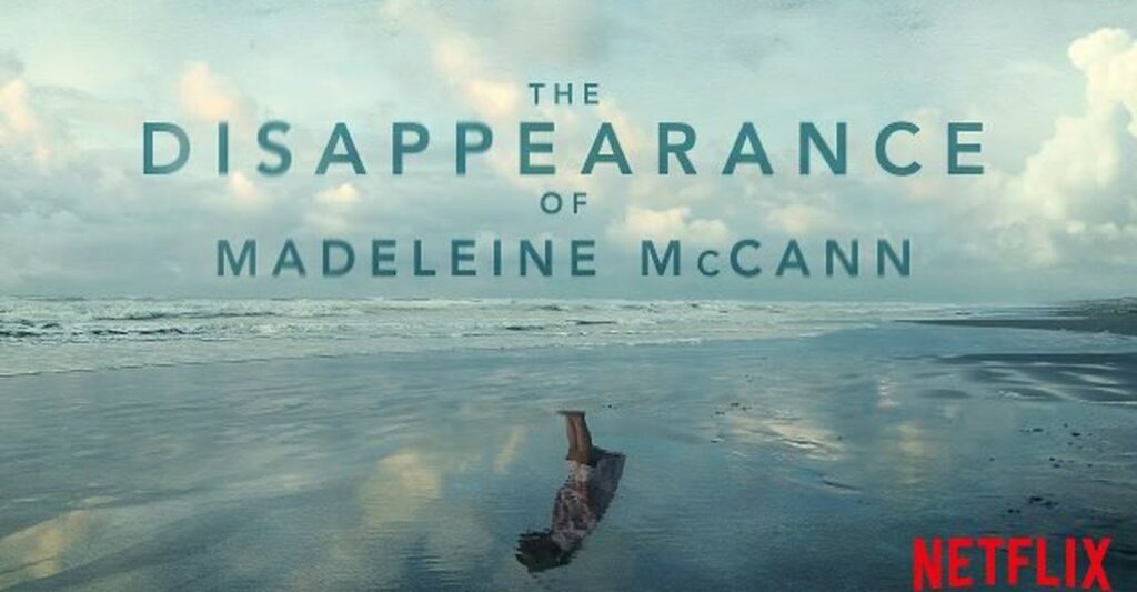 La desaparición de Madeleine McCann fue llevada a la pantalla
